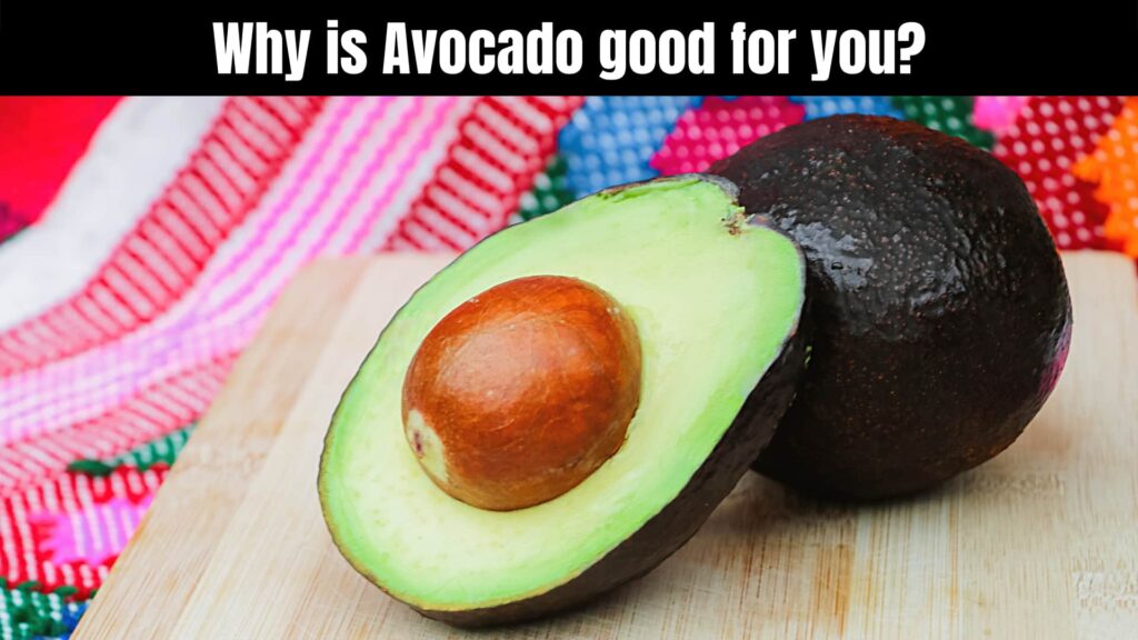 Health and Skin Care Benefits of Avocado