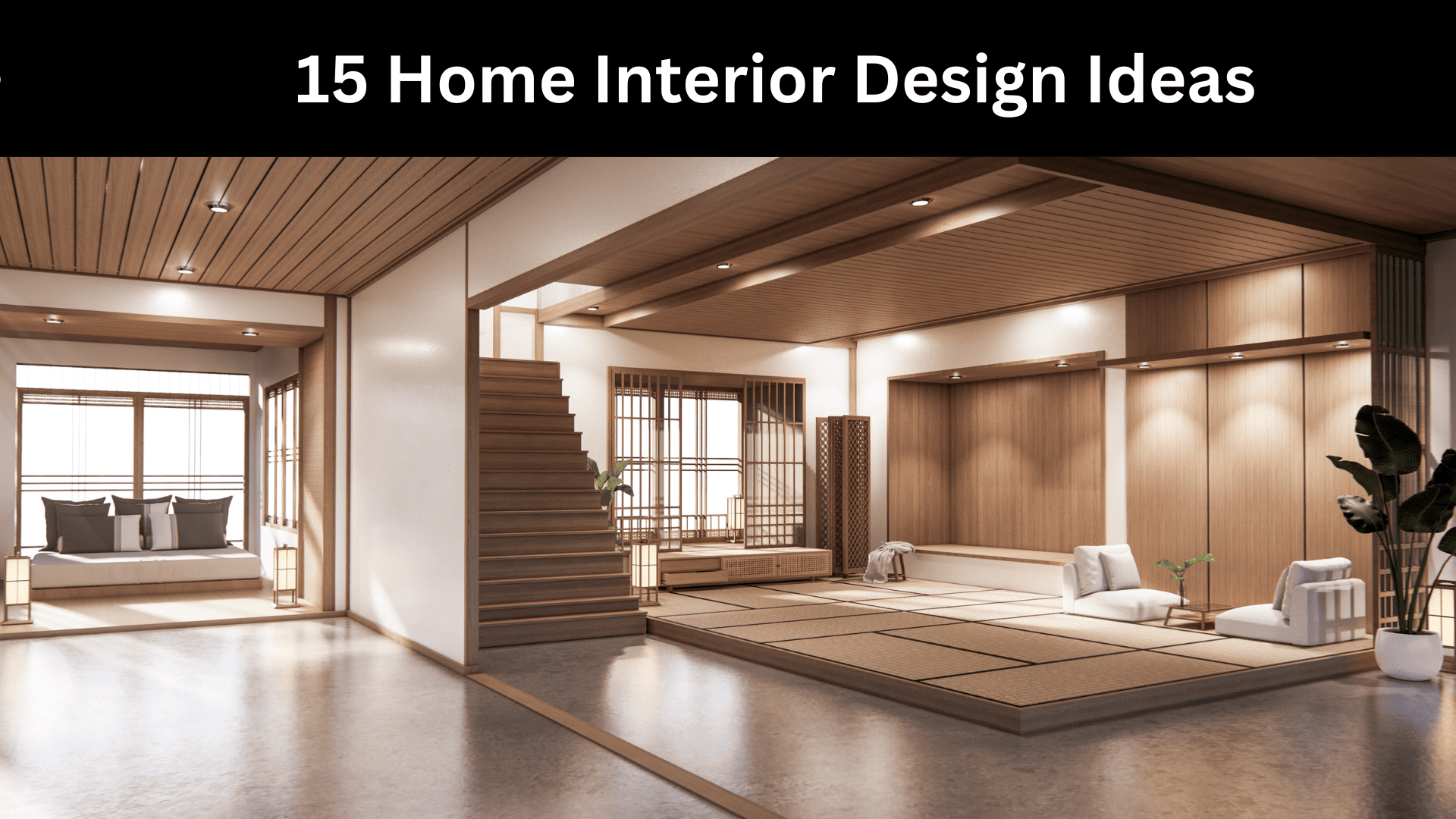 15 Home Interior Design Ideas to Transform Your Living Space - Lifeese
