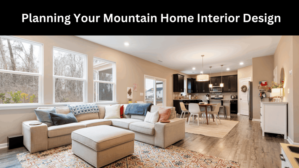 Mountain Home Decorating Ideas