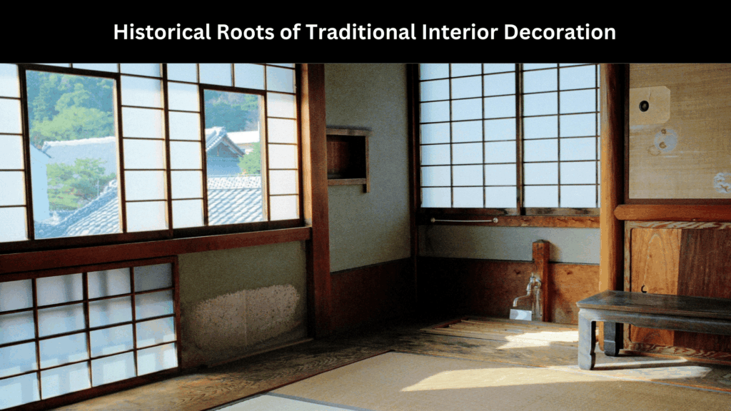 Traditional interior decoration