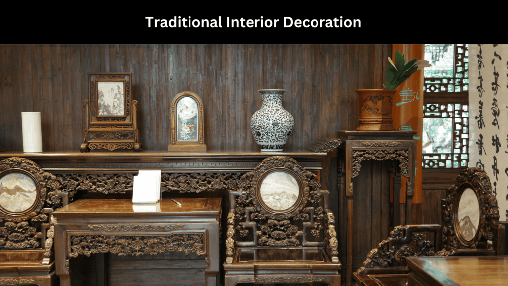 Traditional interior decoration