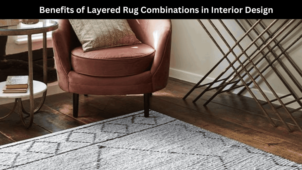 Layered Rug Combinations