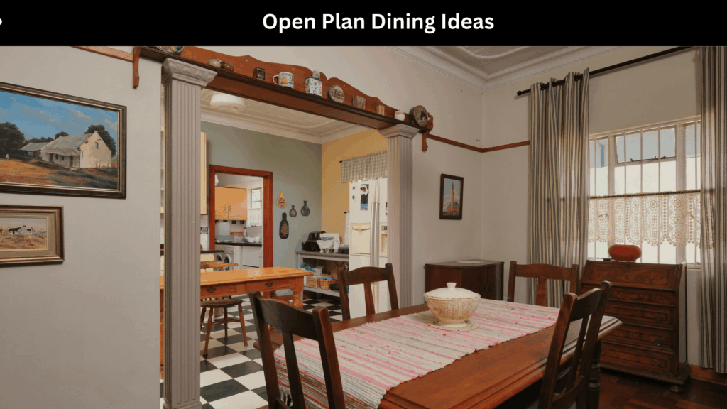 Open Plan Dining Ideas
